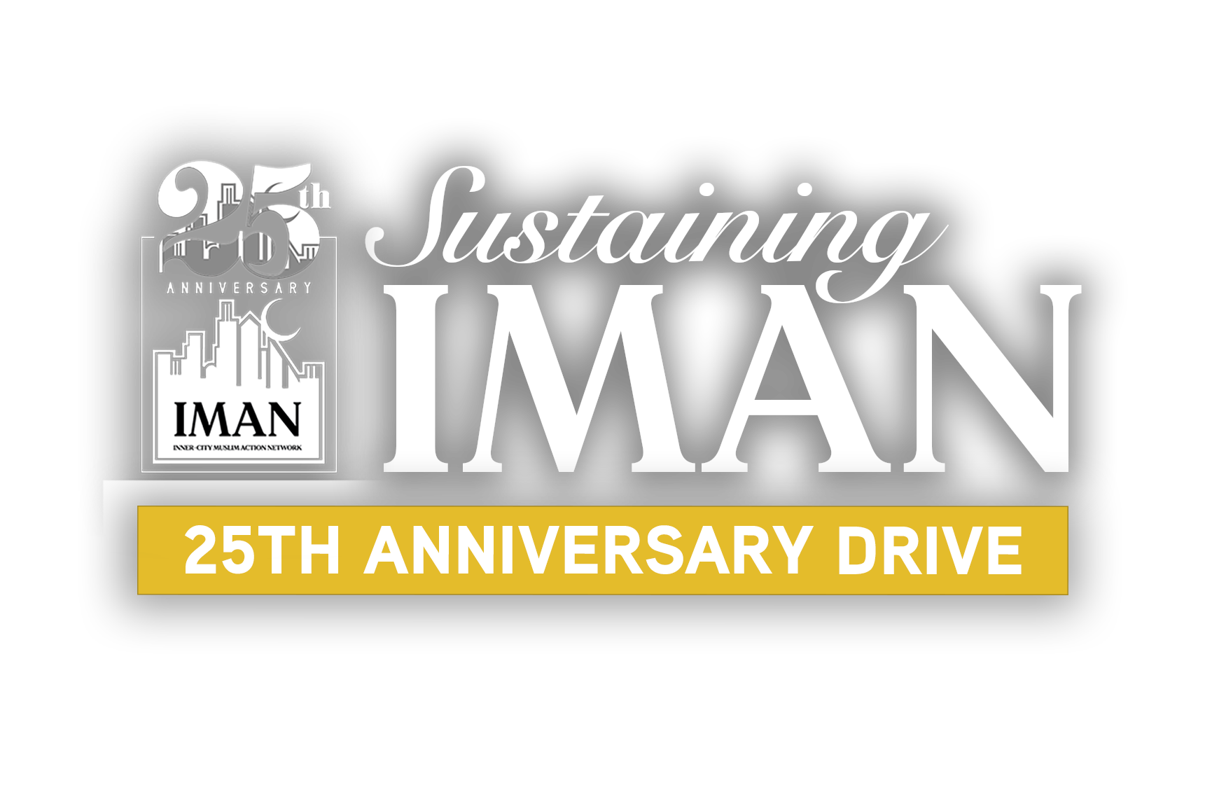 Sustaining IMAN 25th Anniversary Drive